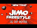 Jimo freestyle lil zay dexter officiel audio