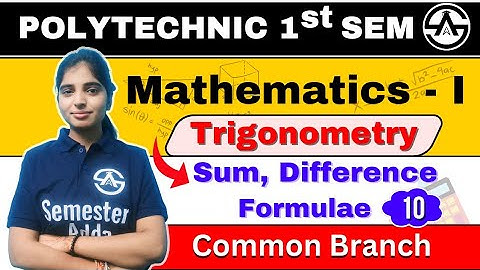 #10 त्रिकोणमिति (Trigonometry) | Applied Mathematics-I |  New Syllabus 2024-25 | Bteup 1st Semester