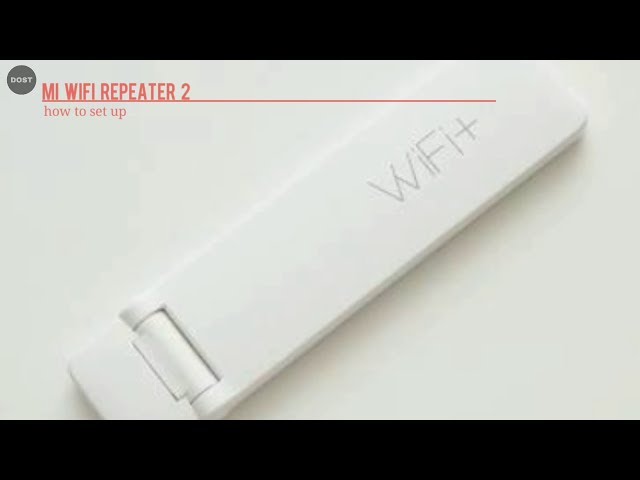 Découverte du Xiaomi Mi WiFi Repeater 2