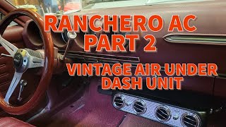 1969 RANCHERO VINTAGE AIR UNDER DASH UNIT PART 2