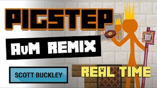 Pigstep AVM Remix Real Time Version