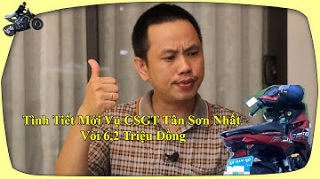 CSGT Tân Sơn Nhất: Người Tố Không Nhớ Mặt, CSGT Chưa Nhận Tội