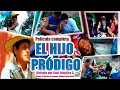 HIJO PRÓDIGO - CAJAMARCA