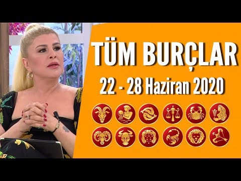 TÜM BURÇLAR | 22 - 28 Haziran 2020 | Nuray Sayarı'dan haftalık burç yorumları