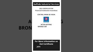 Zed Certification Benefits By Central Bank of India