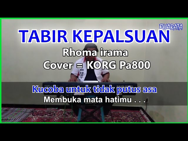 TABIR KEPALSUAN - RHOMA IRAMA - KARAOKE - Cover Pa800 class=