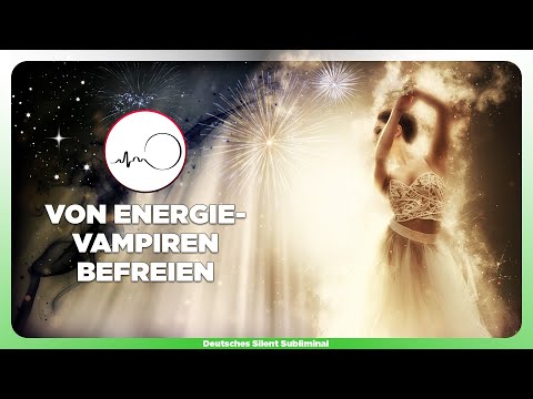 Video: Energievampire - Mythos Oder Realität? Wie Kann Man Sich Erkennen Und Schützen? - Alternative Ansicht