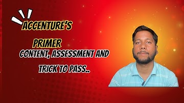 Accenture Primer Training in 2026 | How to clear Primer test | Step-by-Step Guide for New Joiners
