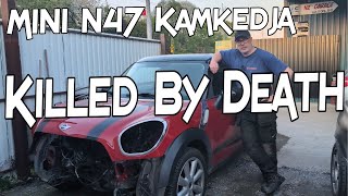 Mini N47C20A Killed By Death