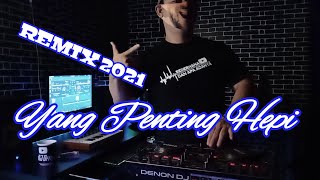 SUKA SUKA JOGET DI PINGGIR JALAN [ YANG PENTING HEPI ] REMIX alsoDJ