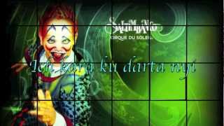 Video thumbnail of "(Cirque du Soleil) Pokinoi Lyrics"