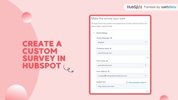 How to create a custom survey in HubSpot