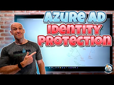 Microsoft Azure AD Identity Protection Deep Dive