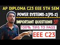 Power systems - 2| ap diploma c23 eee 5th sem power systems-2(ps-2) important questions|