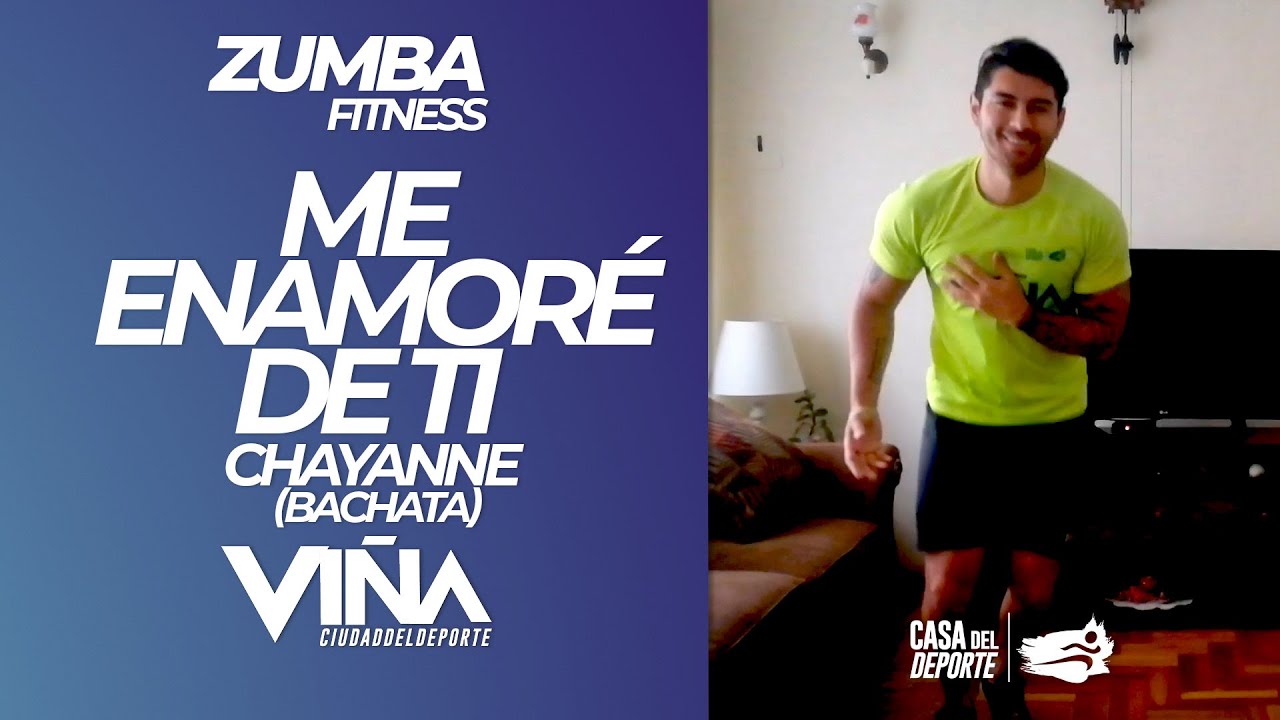 Zumba Fitness - Chayanne · Me Enamoré De Ti (Bachata) - Viña Ciudad del Deporte Zumba Fitness - Chayanne · Me Enamoré De Ti (Bachata) - Viña Ciudad del Deporte