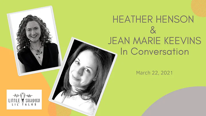 Heather Henson & Jean Marie Keevins In Conversatio...