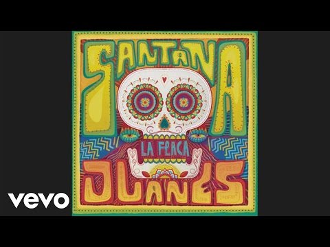 Santana - La Flaca (Audio) ft. Juanes