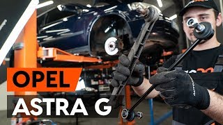 Hoe een voorste stabilisatorstang vervangen op een OPEL ASTRA G CC (F48, F08) [HANDLEIDING AUTODOC]