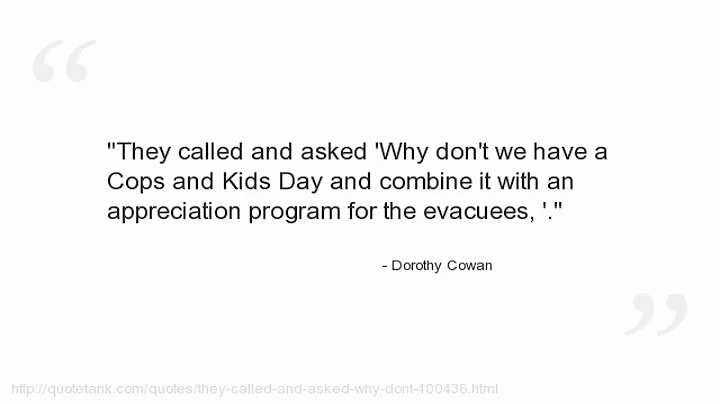 Dorothy Cowan Quotes