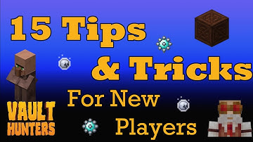 15 Tips and Tricks for new players of Minecraft Vault Hunters