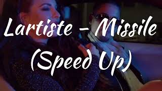 Lartiste - Missile (Speed Up) Resimi