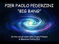 Big bang  pier paolo pederzini  rimattore