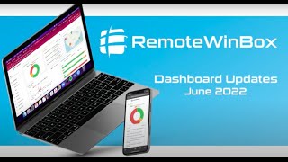 RemoteWinBox June Dashboard Updates