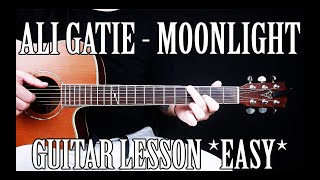 How to Play "Moonlight" by Ali Gatie on Guitar for Beginners