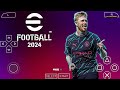 EFOOTBALL PES 2024 PPSSPP ATUALIZADO TRANSFERENCIA CÂMERA PS5 EUROPA E LIGA ARAB NOVAS CHUTEIRAS 