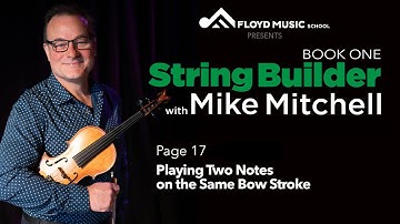 Page 17: String Builder Book One with Mike Mitchell