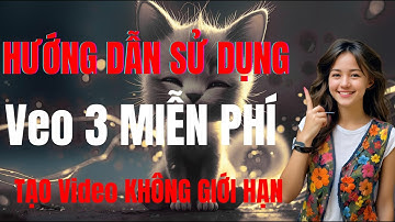 Hướng Dẫn Veo 3 Miễn Phí – Bí Mật Để Tạo Ra Video AI  Không Giới Hạn Mỗi Ngày