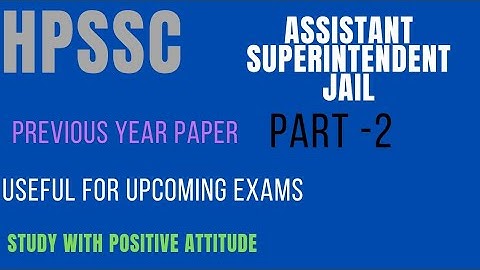 HPSSC Assistant superintendent Jail Previous year Paper Il Useful for Post code 915  #hpssc