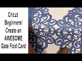 Gate Fold Card - Cricut Beginners