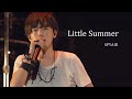 Miniature de la vidéo de la chanson Little Summer