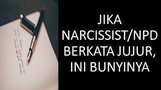 JIKA SEORANG NPD NARSISTIK BERKATA JUJUR, INI BUNYINYA | SURAT DARI SEORANG NPD