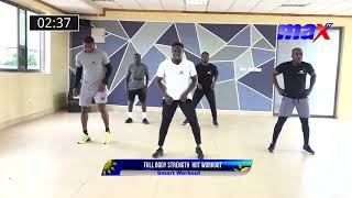 #SmartWorkout: Full Body Strength HIIT Workout With Body Fitness Center, Dansoman On #MaxMorning