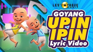 Upin & Ipin - Goyang Upin & Ipin