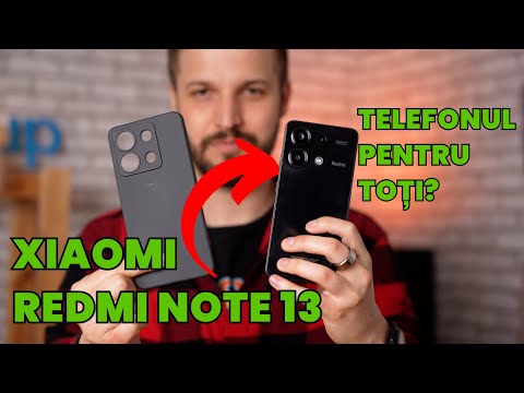 REVIEW Xiaomi Redmi Note 13 - telefonul pentru toți nu s-a schimbat în 2024
