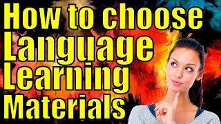 How to Find and Choose Language Learning Resources | Learning Materials