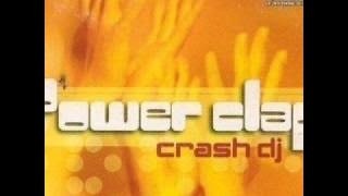 DJ Crash - Power Clap (Neuruosa Mix)