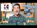 My Premed Journey: Being Accepted Into A CANADIAN MEDICAL SCHOOL Without Being Perfect