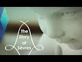 The Story of Sèvres | Full Documentary