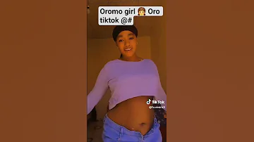 Oro Tiktok Oro Girl Ethiopia Obn Ebc Oromo Etv Afaan Oromoo Omn Omn 