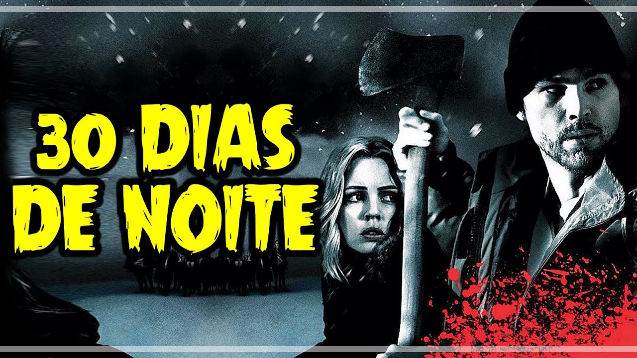 30 Dias de Noite (2007) Crítica Rápida YouTube 30 Dias de Noite (2007) Crítica Rápida YouTube