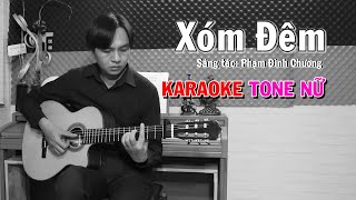 Xóm Đêm - Karaoke Tone Nữ - NBC
