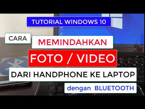 Video: Bagaimana cara mentransfer foto dari Android ke laptop melalui Bluetooth?