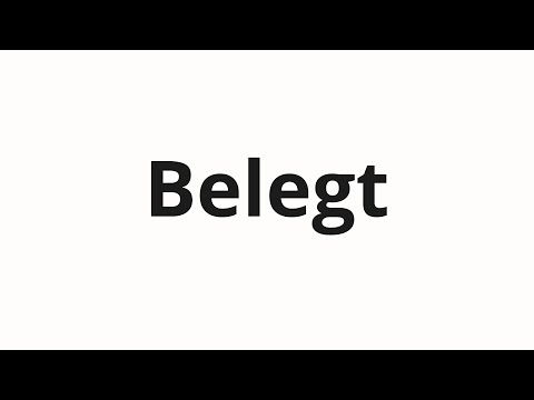 How to pronounce Belegt