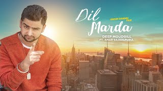 Dil Marda - Deep Moudgill || SS Production || Juke Box || Full Album