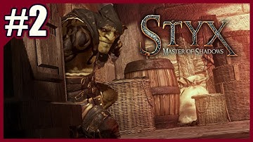 Styx: Master of Shadows (Part 2) [No Commentary] - 100 Games in a Year