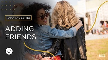 Adding Friends | CircleIt Generational Platform | Be There. Forever.